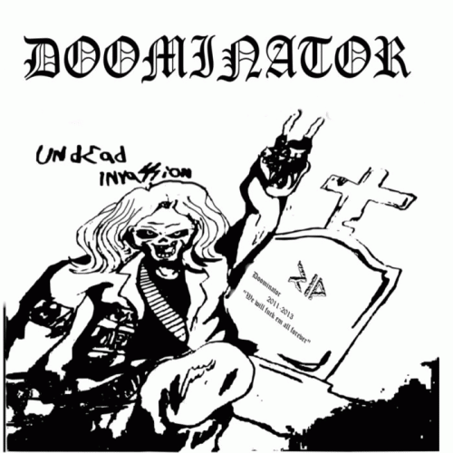 Doominator : Undead Invassion (Re-Recorded)